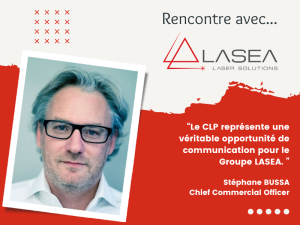 Club Laser et Procédés interview with Stéphane Bussa, CCO at Lasea